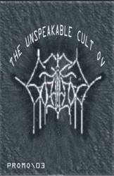 The Unspeakable Cult Ov Goatpenis : Promo'03